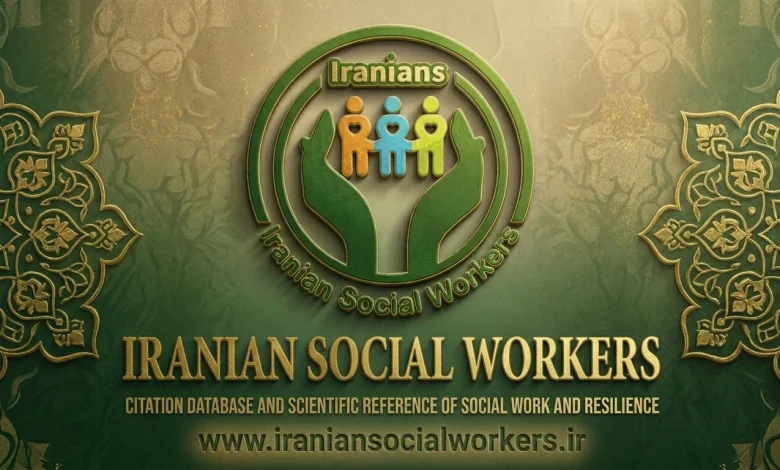 Iranian Social Workers: More Than a Name, A Specialized Media and Catalyst for Change